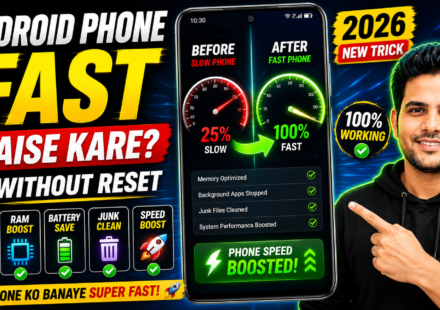 Android Phone Fast Kaise Kare Without Reset
