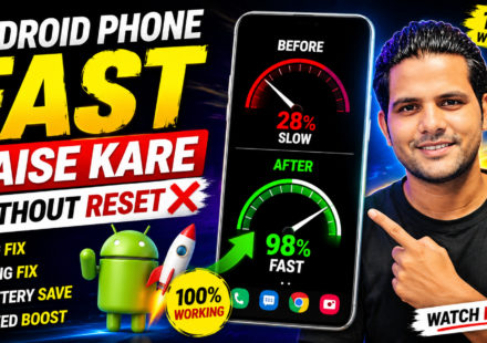 Android Phone Fast Kaise Kare Without Reset